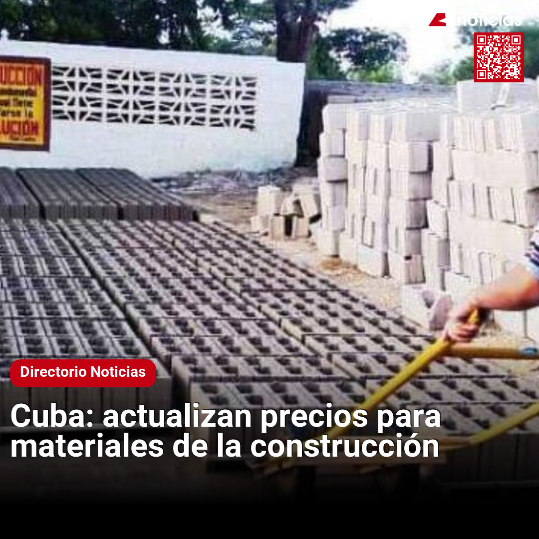 Cuba Actualizan Precios Para Materiales De La Construcci N